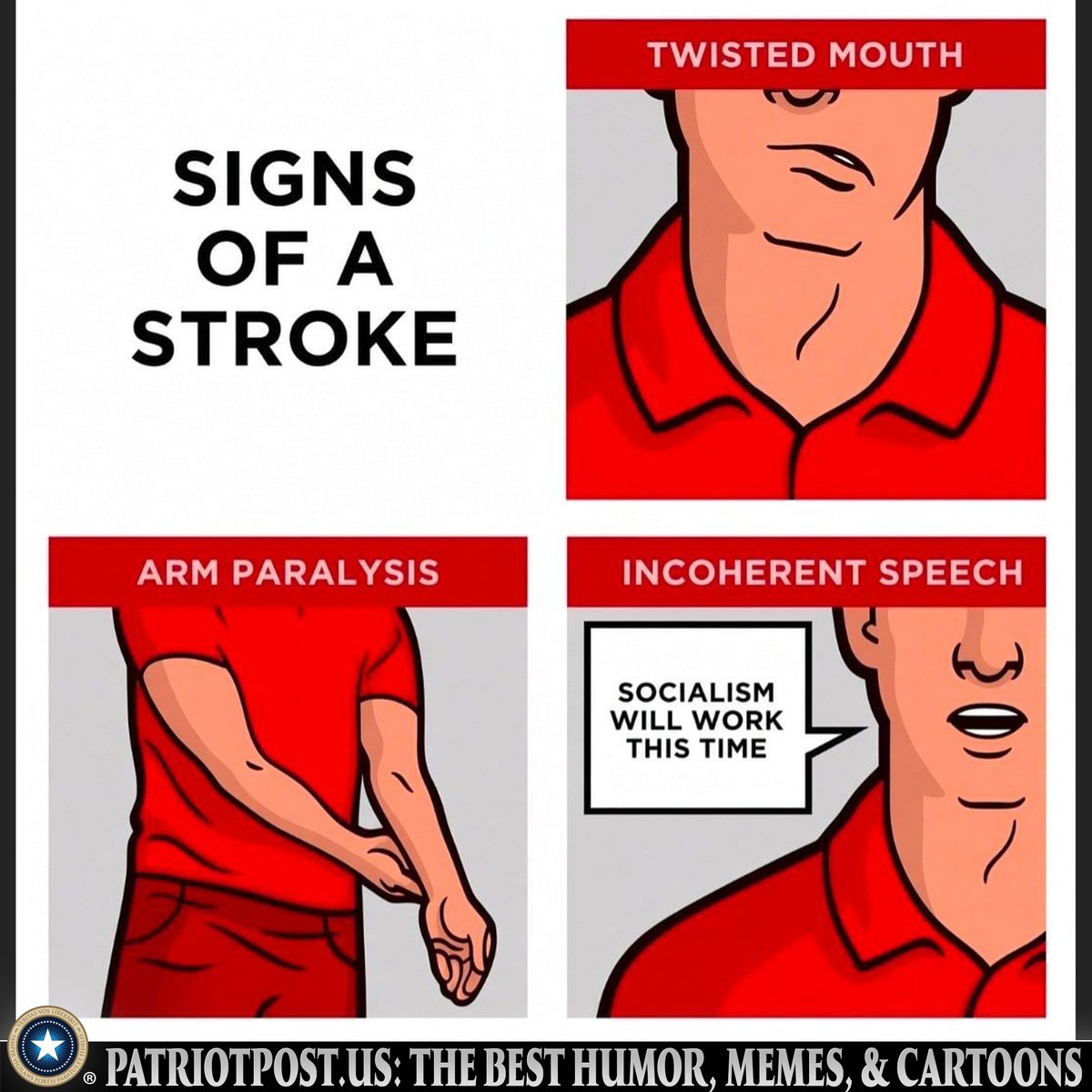 meme stroke signs socialism