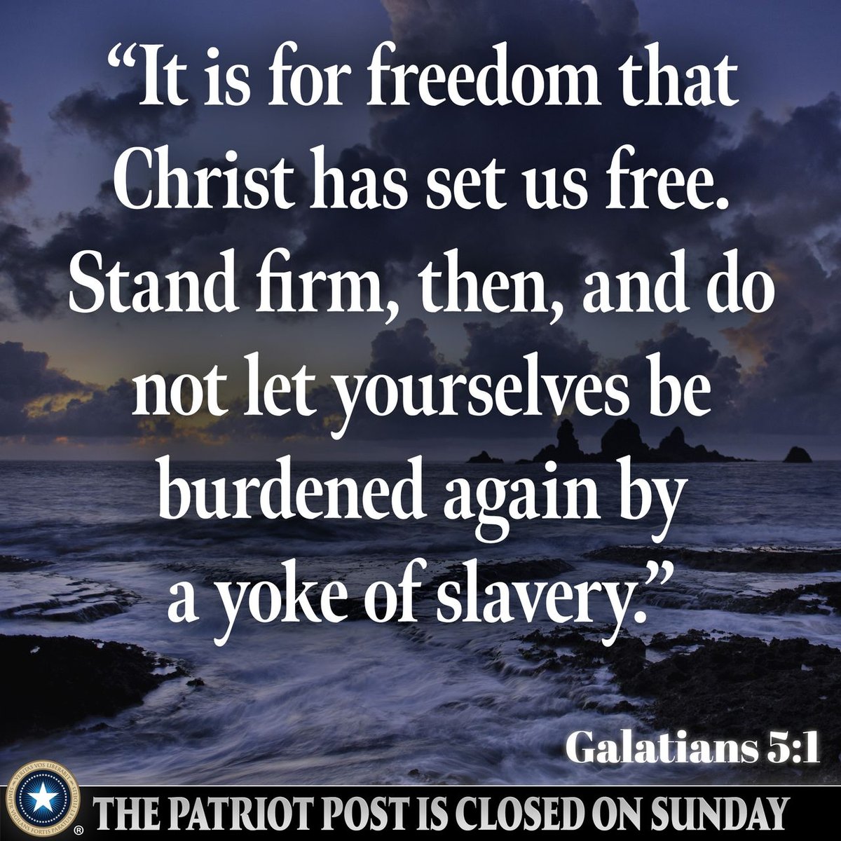 Galatians 5:1 | The Patriot Post
