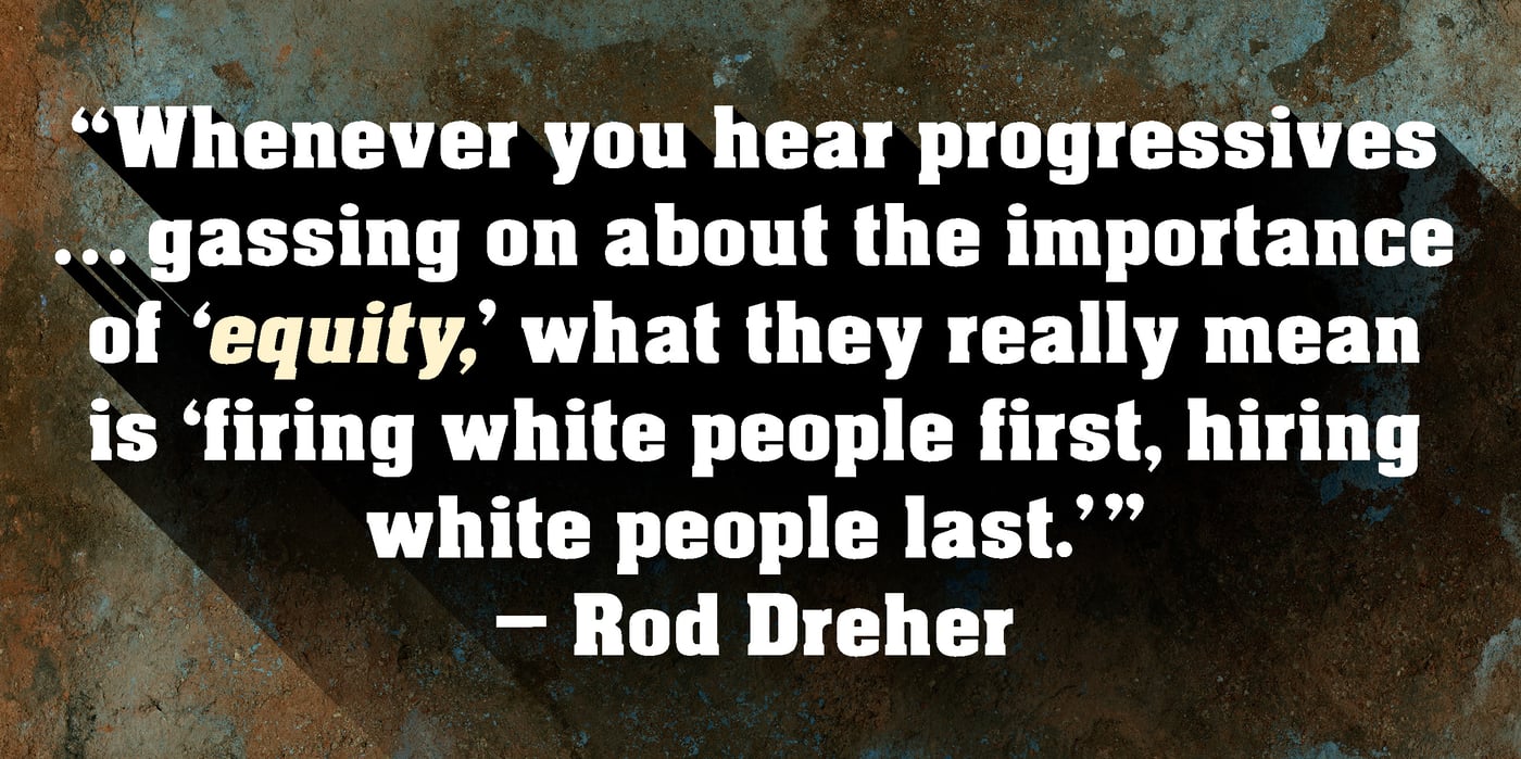 2022 8 17 Dreher Quote
