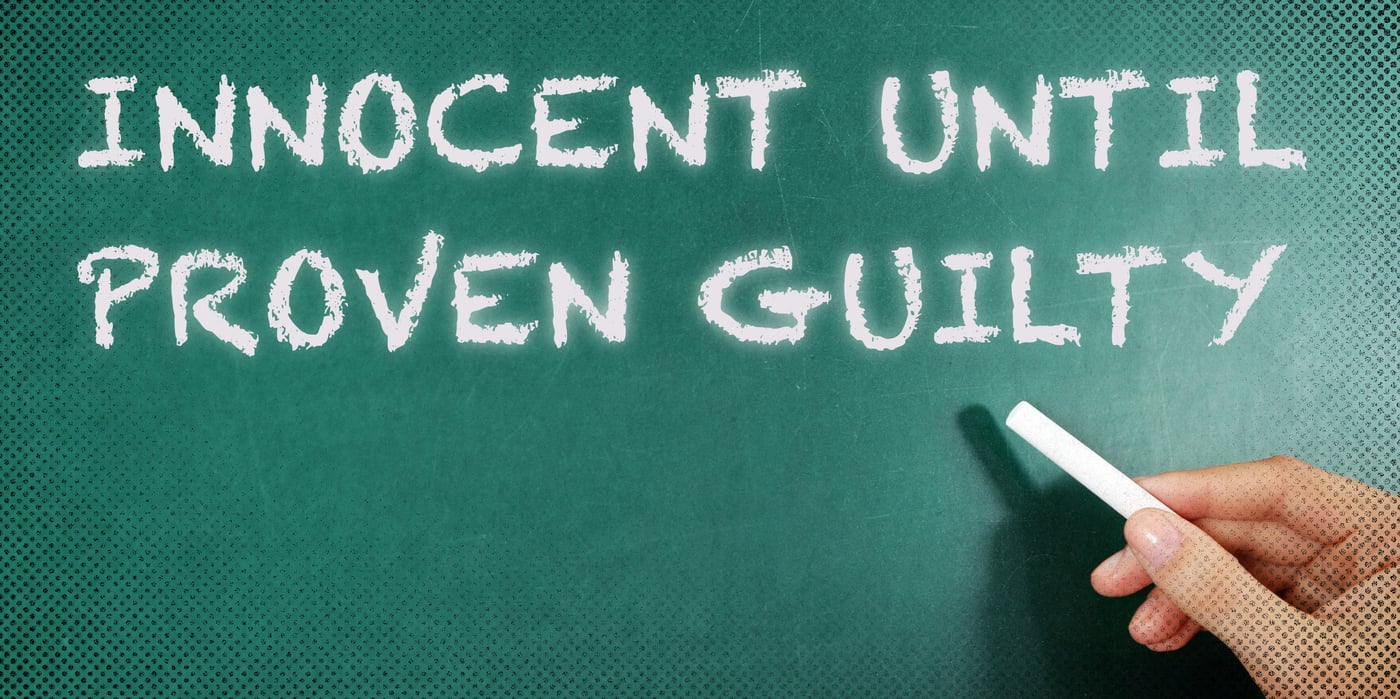 2023 9 20 innocent until guilty