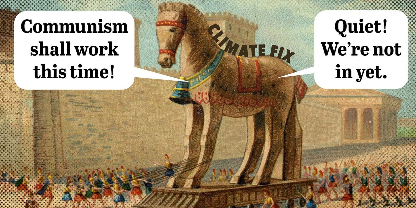 2023 11 15 climate trojan horse