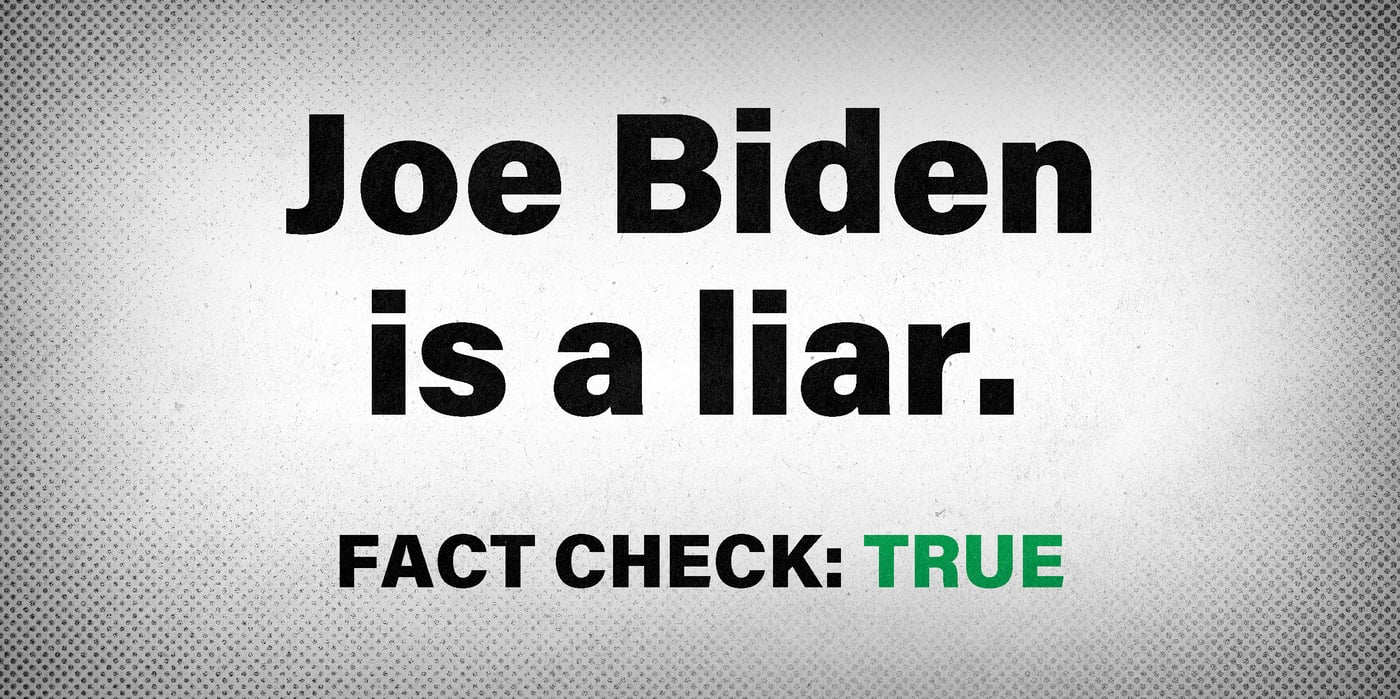 2024 3 11 biden liar factcheck true