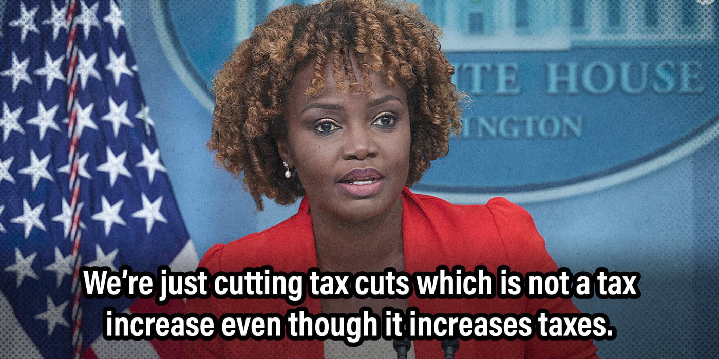 2024 5 7 cut tax cuts karine jean pierre