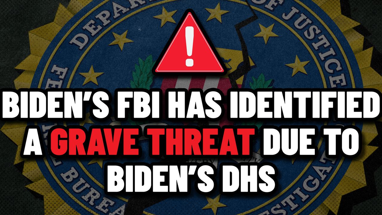 2024 6 6 DHS grave threat FBI