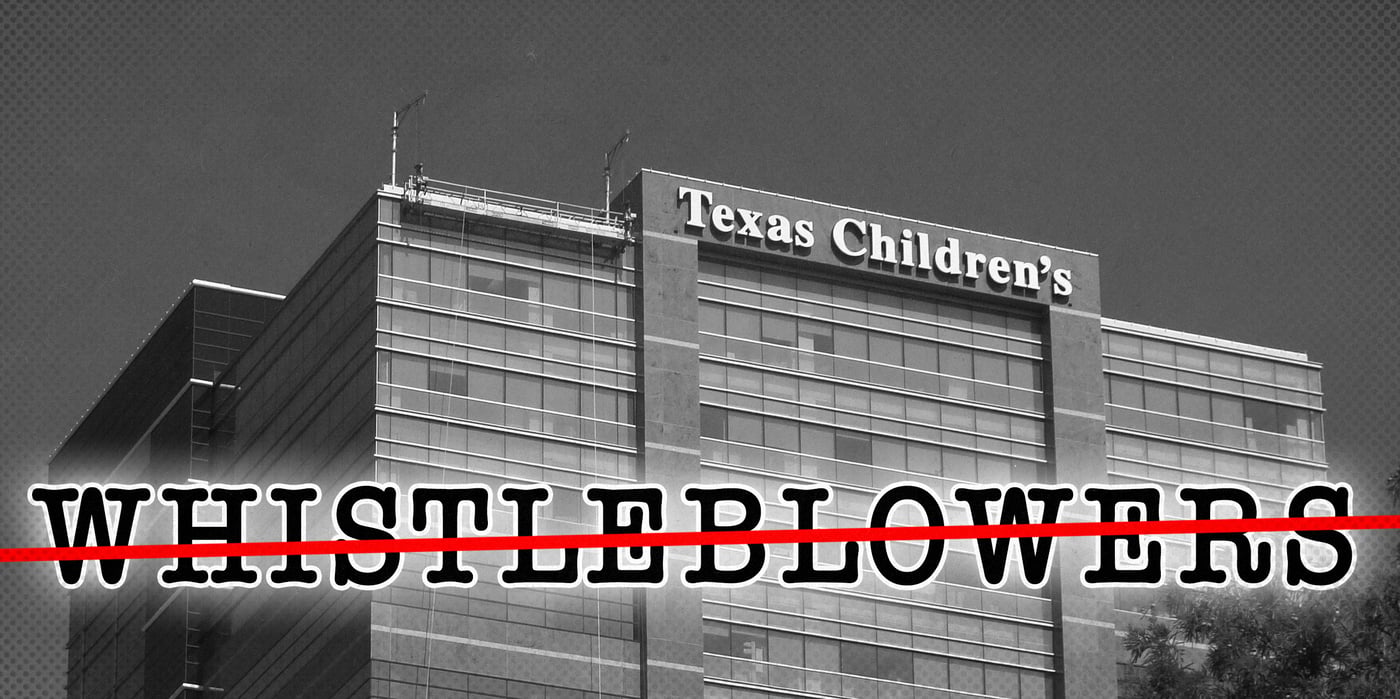 2024 6 20 texas childrens whistleblower