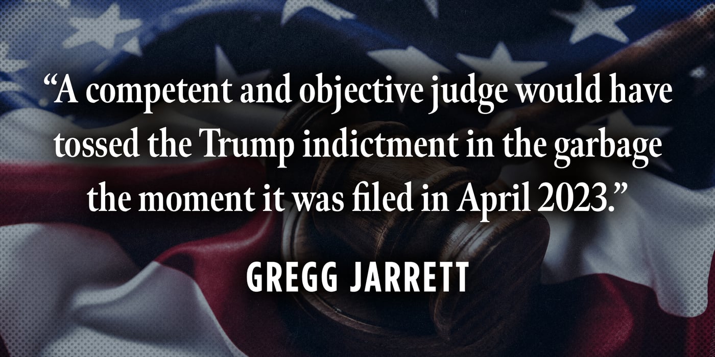 2024 11 21 gregg jarrett quote indictment
