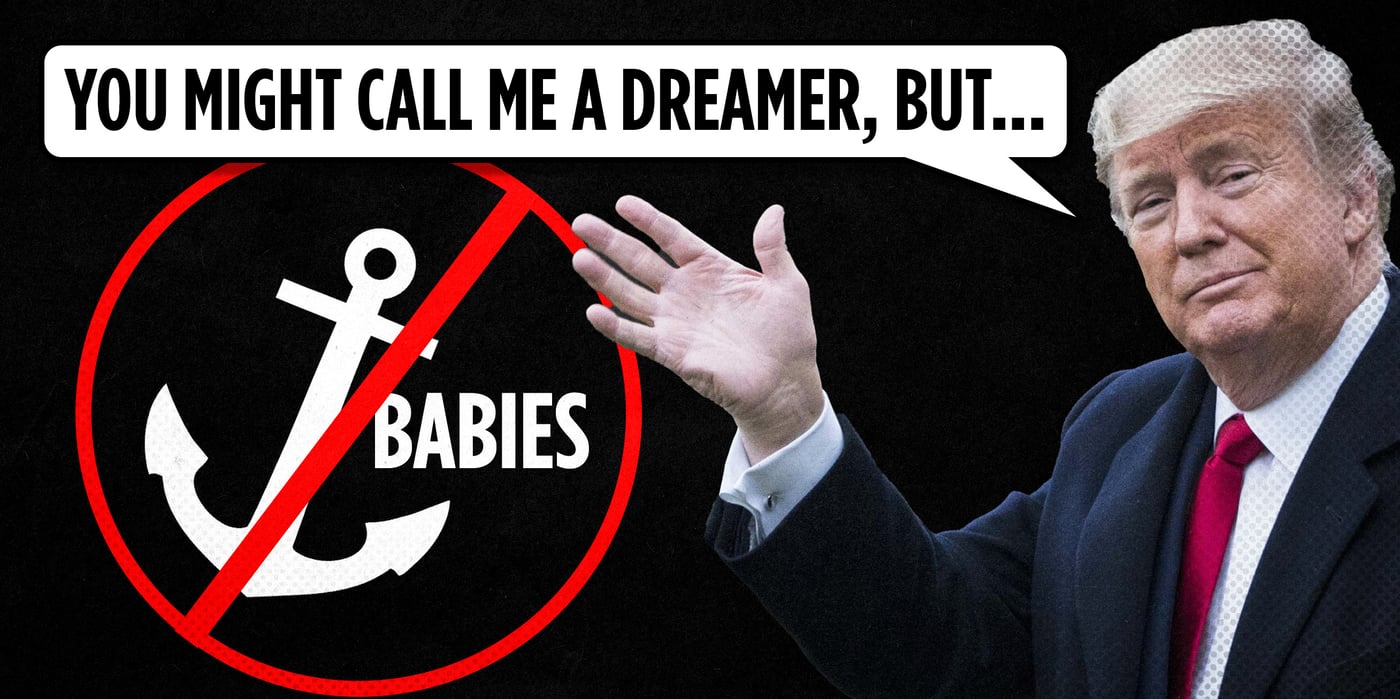 2024 12 9 trump dreamer anchor babies