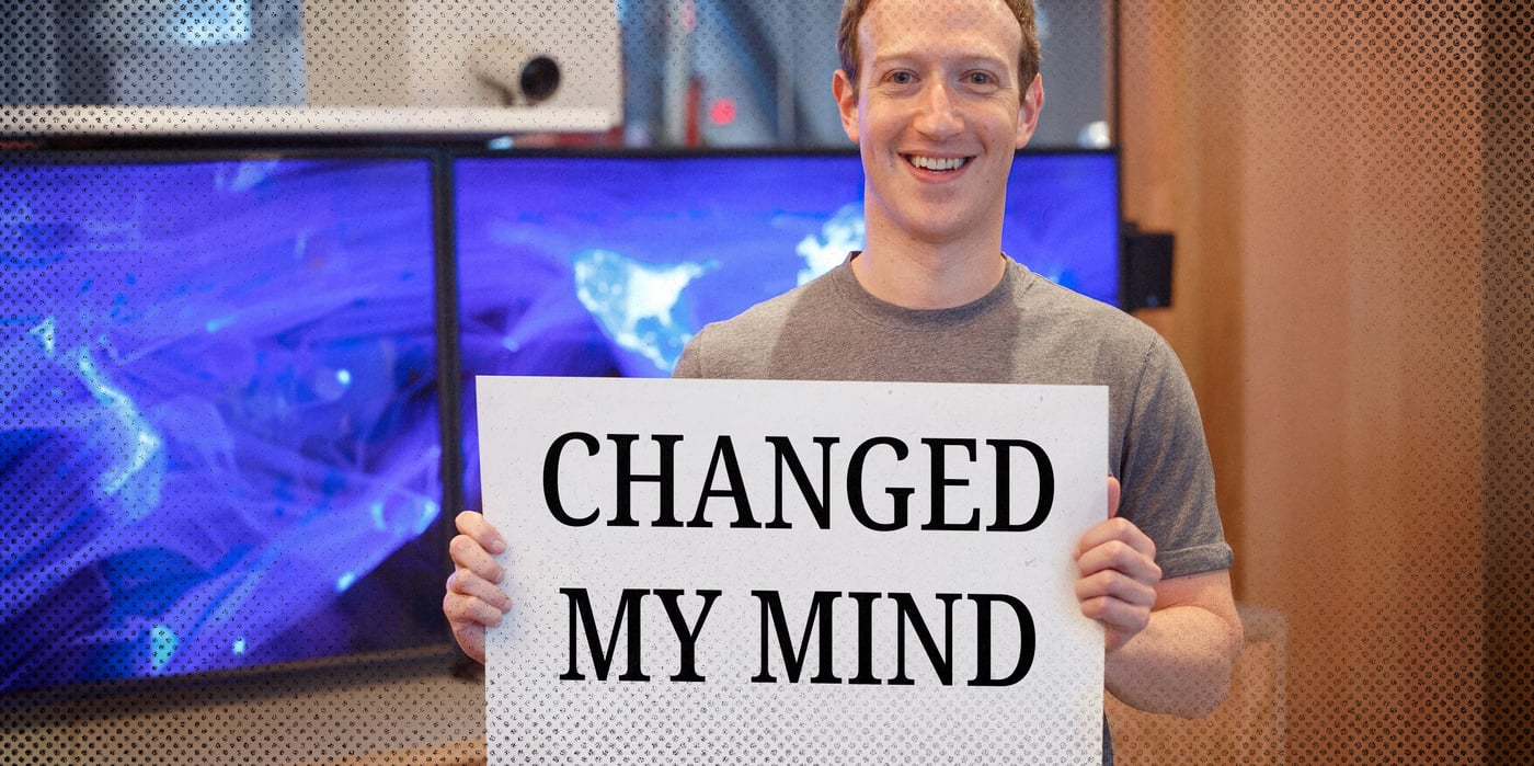 2025 1 13 zuckerberg changed mind