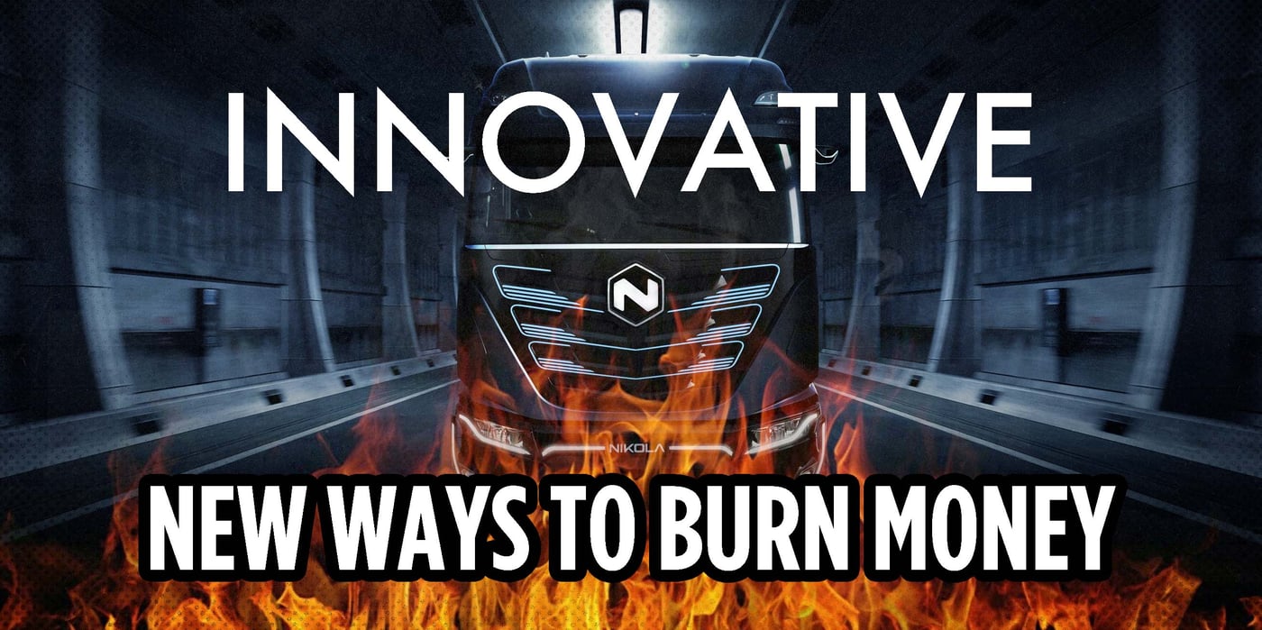 2024 2 21 nikola innovative burn money