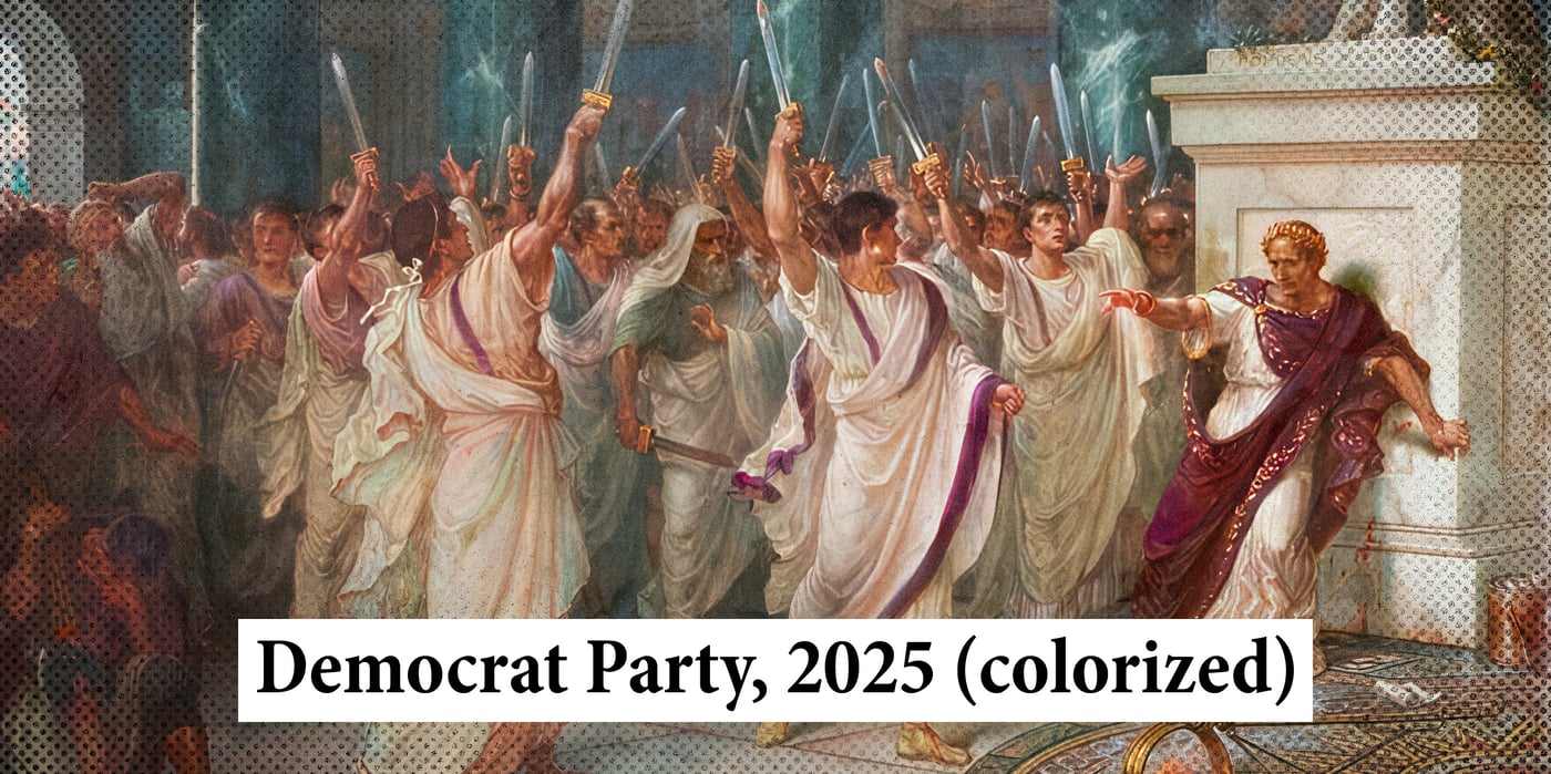 2025 3 24 democrats knives caesar