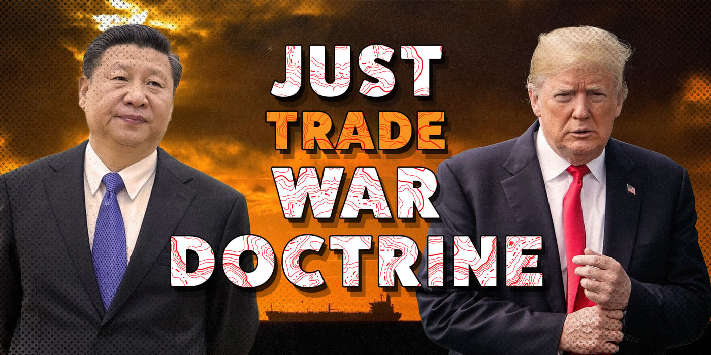 2025 4 9 just trade war doctrine china trump jinping