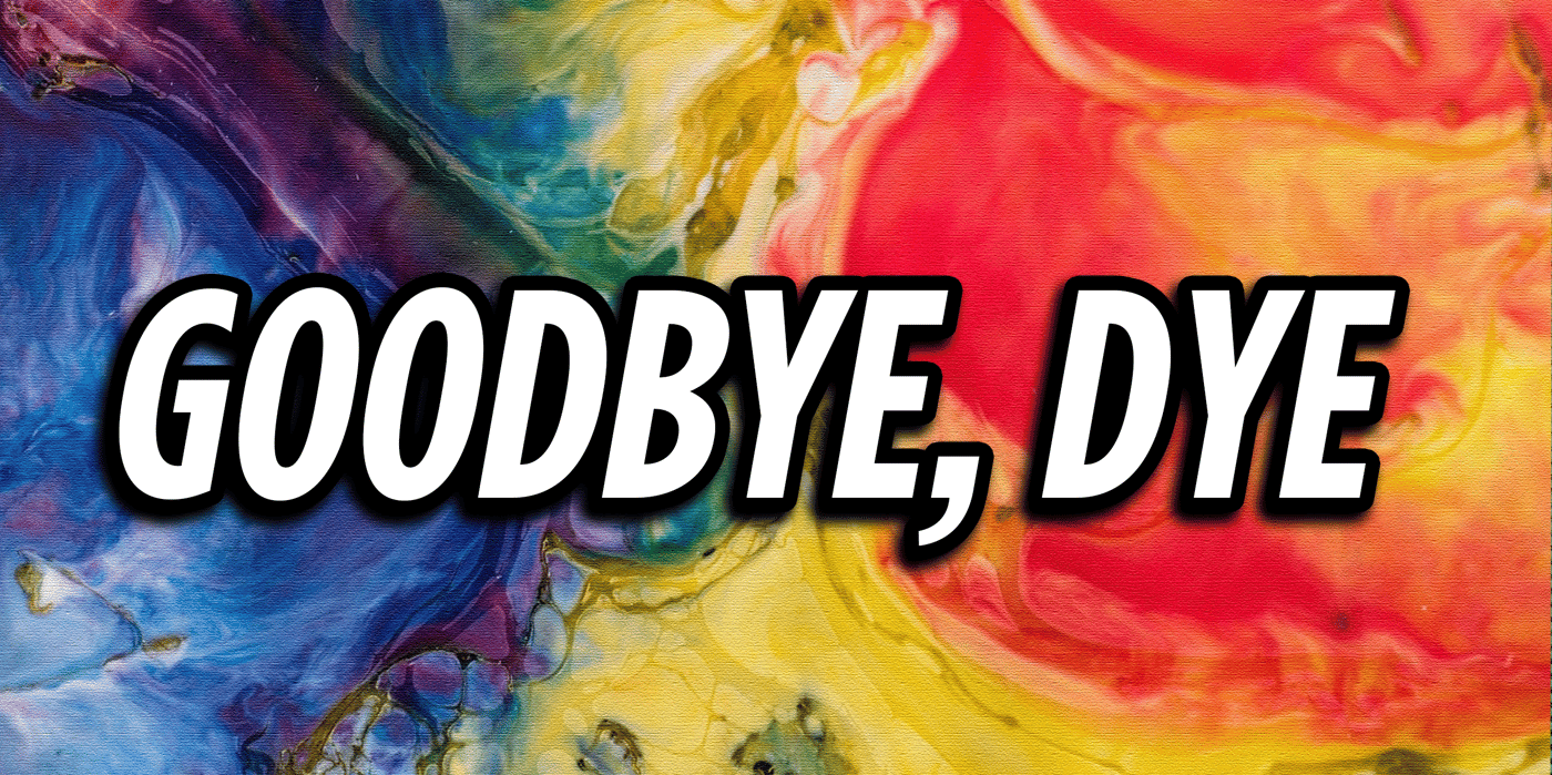 dye