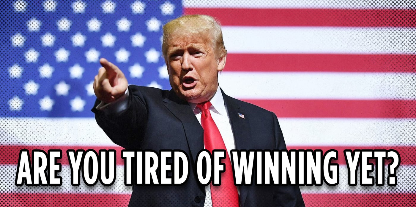 2025 6 30 trump tired of winning