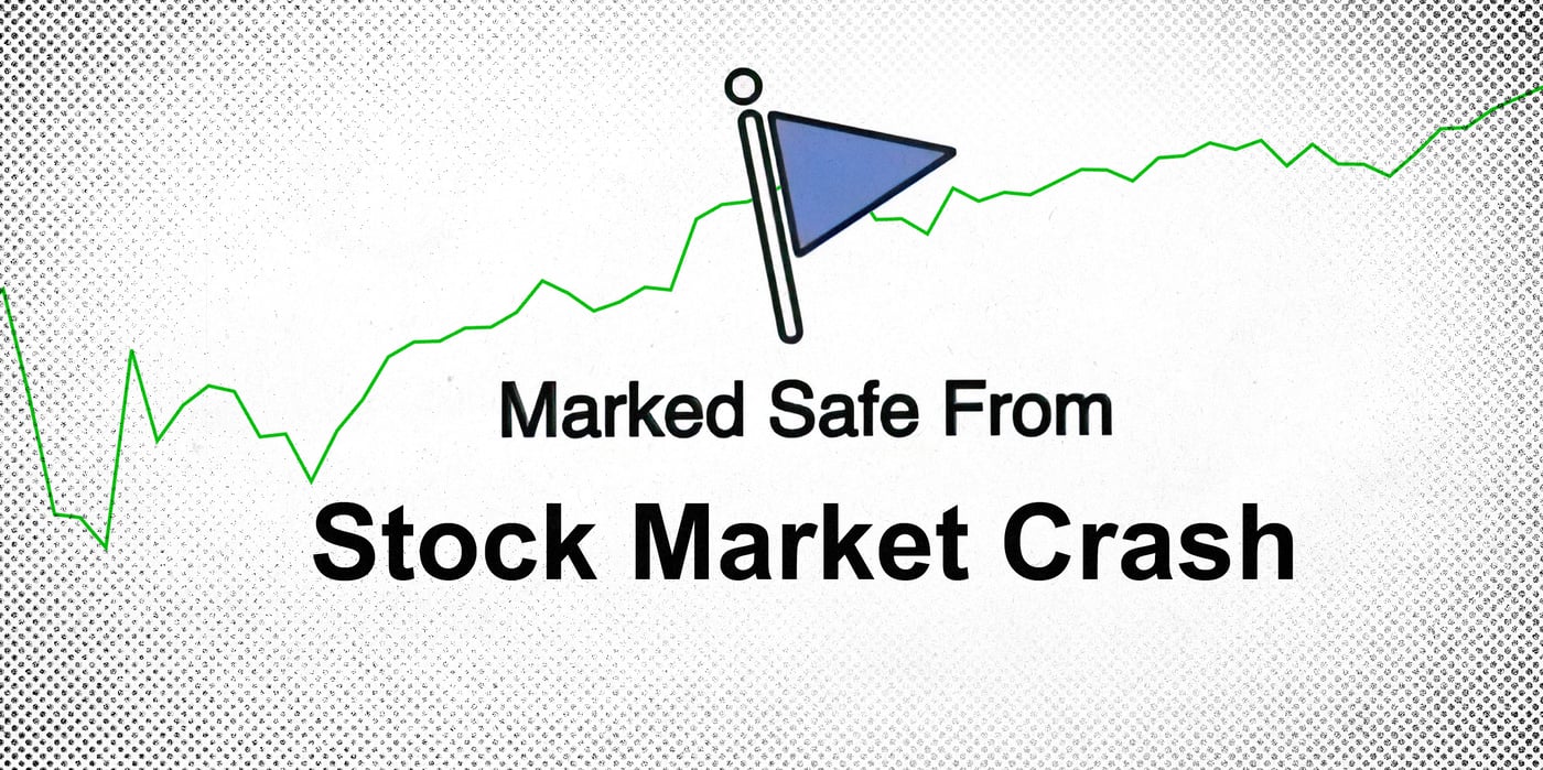 2025 7 1 marked safe stock market crash
