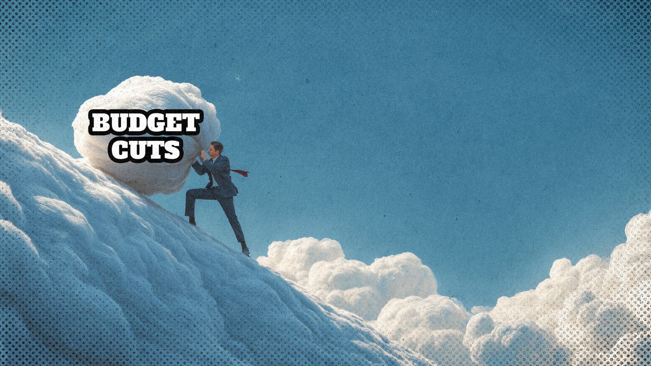 2025 7 18 budget cuts cloud feather mountain