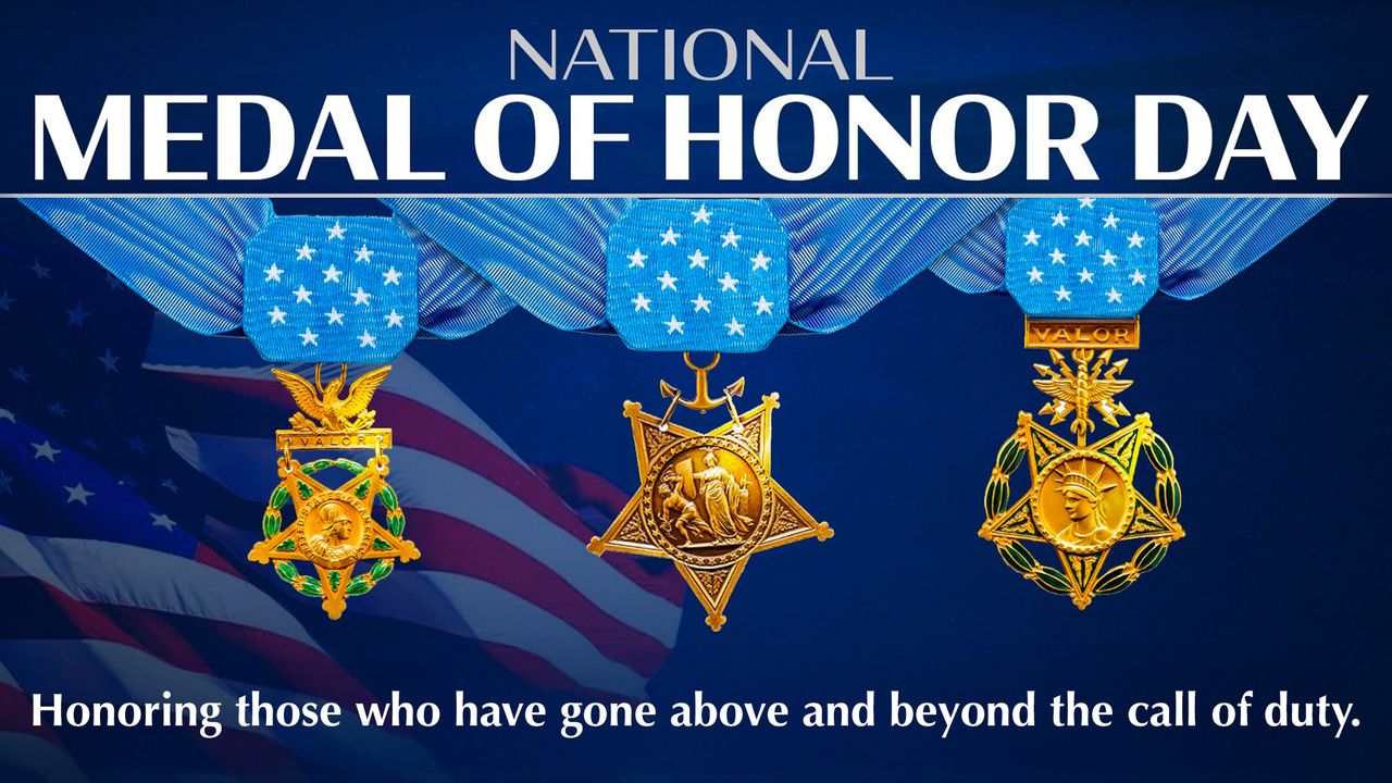 2026 3 25 medal of honor day