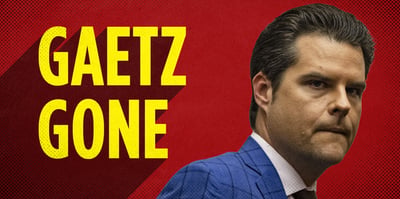 2024 11 22 GAETZ GONE