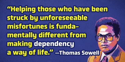 2024 10 3 sowell quote welfare dependency
