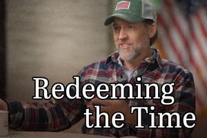 2026 2 23 sasse redeeming the time