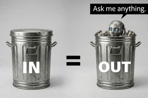 2026 4 17 ai garbage in garbage out