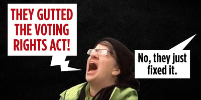 2026 5 4 leftist meltdown freak out voting rights act