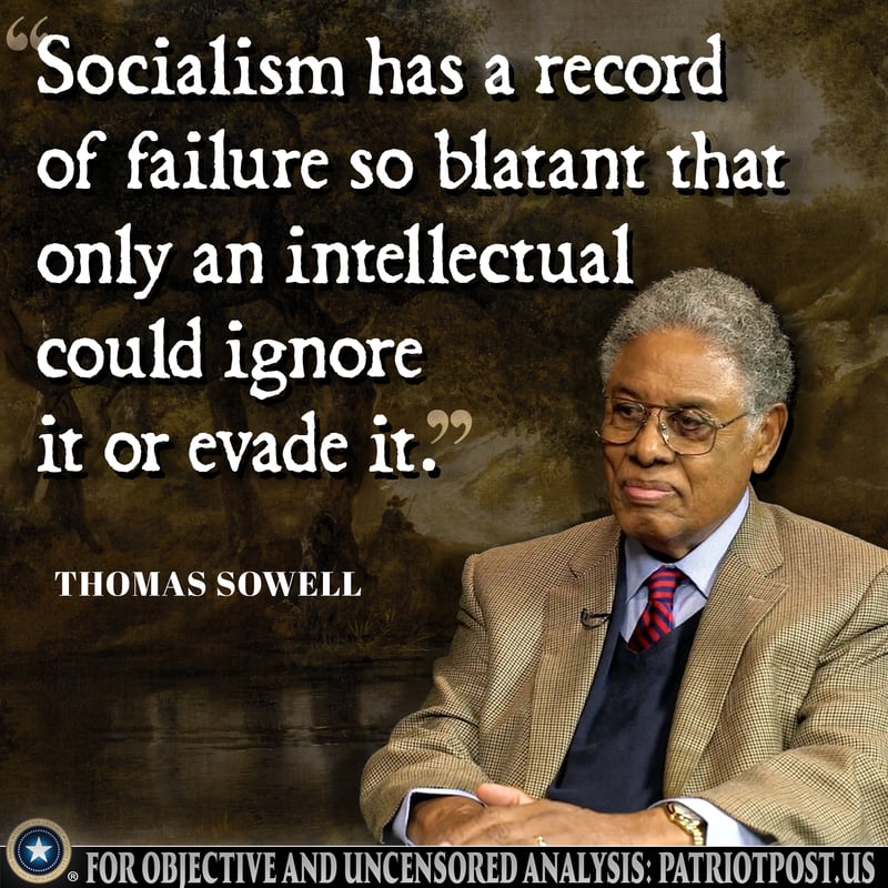 Sowell on Intellectual Socialism